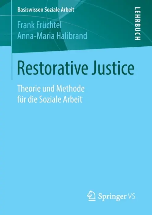 Restorative Justice - Fruchtel, Frank a Halibrand, Anna-Maria