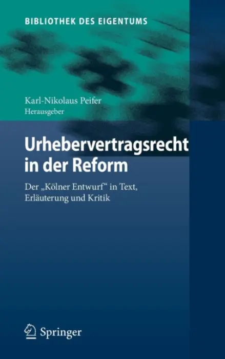 Urhebervertragsrecht in der Reform