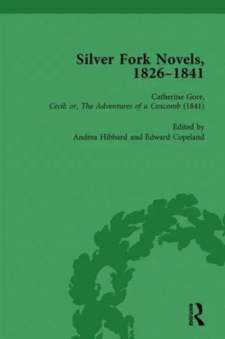 Silver Fork Novels, 1826-1841 Vol 6 - Jump, Harriet Devine a Kelly, Gary