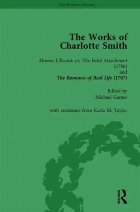 Works of Charlotte Smith, Part I Vol 1 - Curran, Stuart