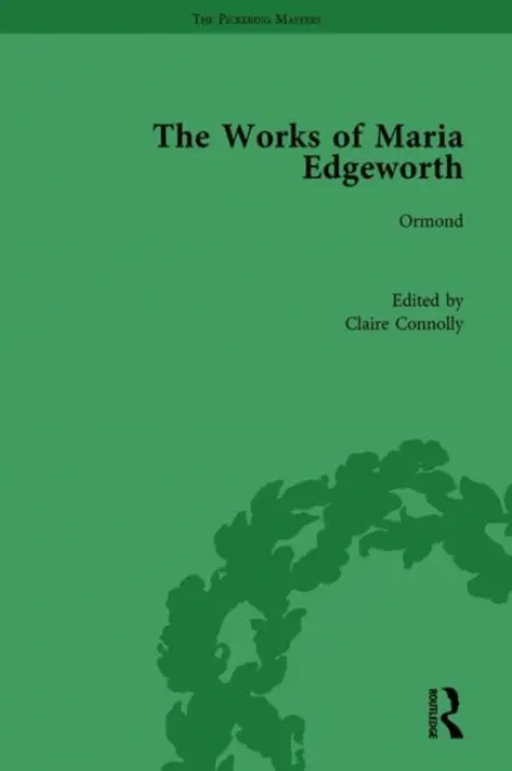 Works of Maria Edgeworth, Part I Vol 8 - Butler, Marilyn