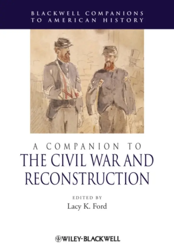 Companion to the Civil War and Reconstruction