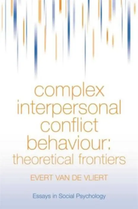 Complex Interpersonal Conflict Behaviour - Van der Vliert, Evert