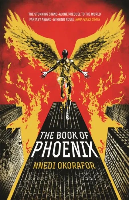 The Book of Phoenix - Nnedi Okoraforová