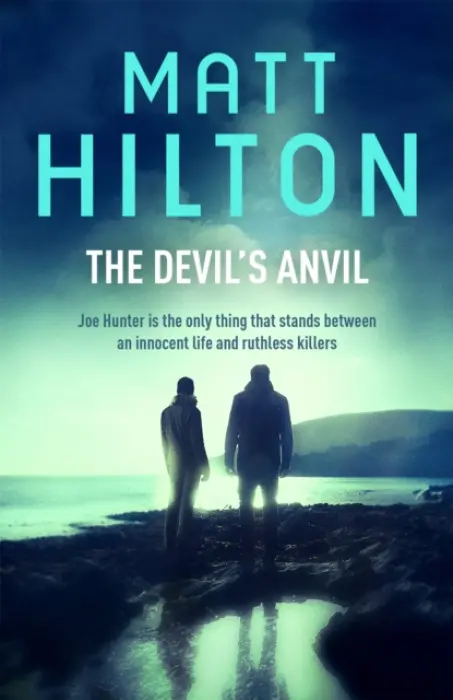 The Devil's Anvil - Matt Hilton