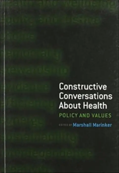 Constructive Conversations About Health - Marinker, Marshall a Capra, Fritjof