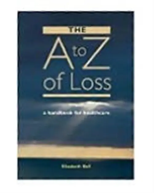 A-Z of Loss - Bell, Elizabeth