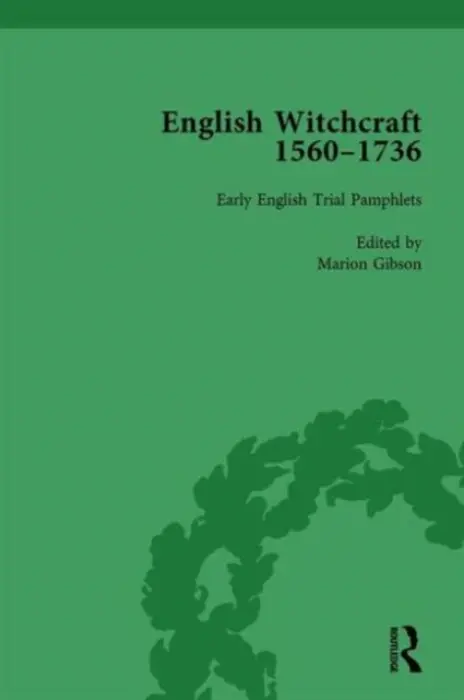English Witchcraft, 1560-1736, vol 2 - Sharpe, James a Golden, Richard