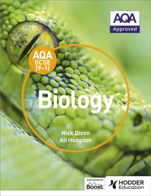 AQA GCSE (9-1) Biology Student Book - Dixon, Nick a Hodgson, Ali