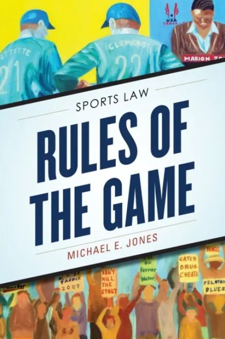 Rules of the Game - Jones, Michael E. (University of Massachusetts, USA)