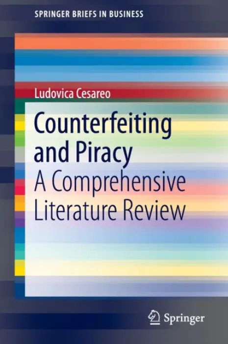 Counterfeiting and Piracy - Cesareo, Ludovica