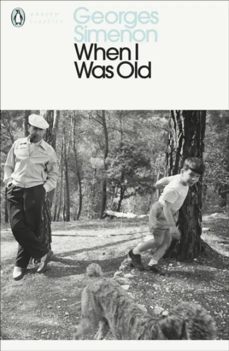 When I Was Old - Simenon, Georges