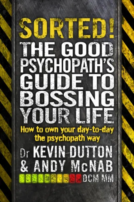 Sorted! - McNab, Andy a Dutton, Professor Kevin