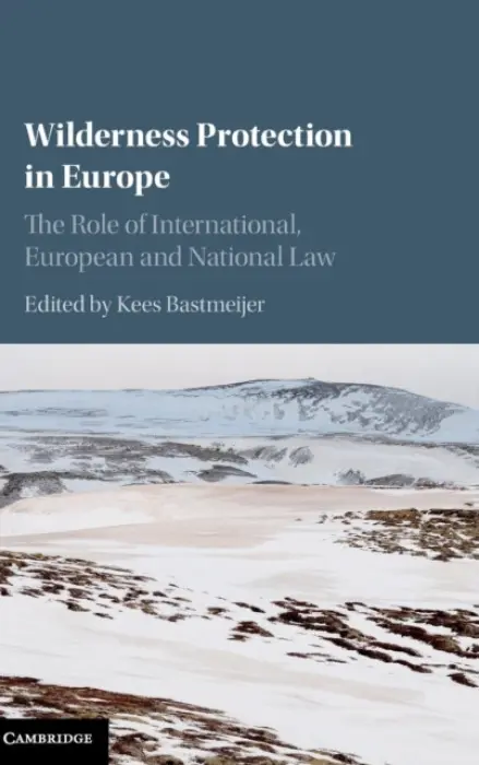 Wilderness Protection in Europe