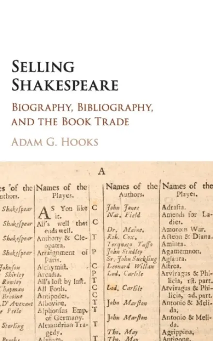 Selling Shakespeare - Hooks, Adam G. (University of Iowa)