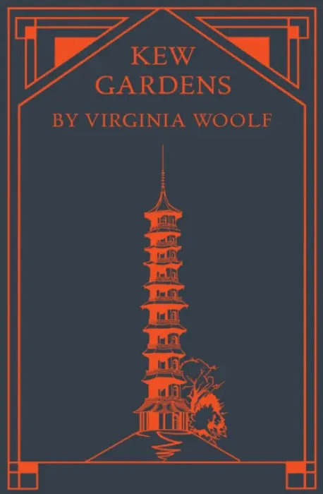 Kew Gardens - Woolf, Virginia