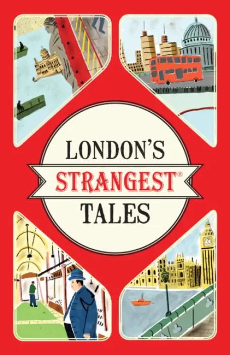 London's Strangest Tales - Quinn, Tom