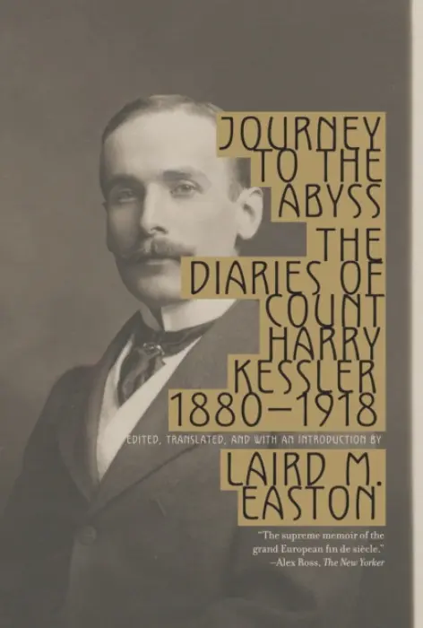 Journey to the Abyss - Harry Kessler