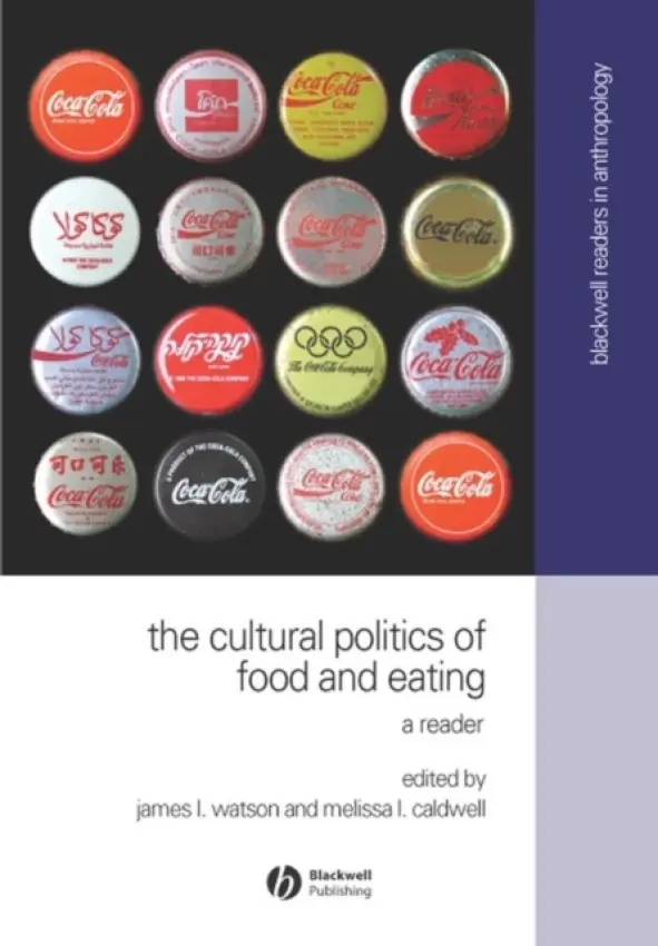 Cultural Politics of Food and Eating