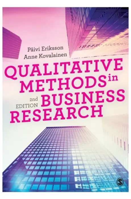 Qualitative Methods in Business Research - Eriksson, Paivi a Kovalainen, Anne