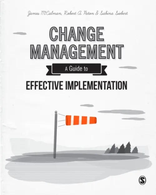 Change Management - McCalman, James a Paton, Robert A a Siebert, Sabina