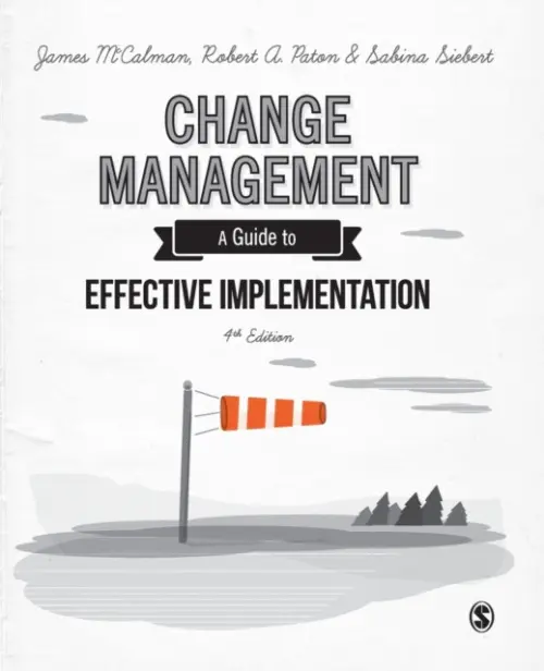 Change Management - McCalman, James a Paton, Robert A a Siebert, Sabina