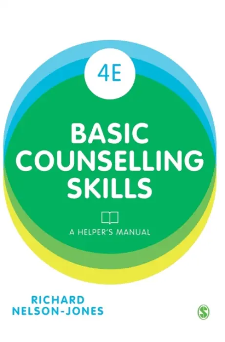 Basic Counselling Skills - Nelson-Jones, Richard