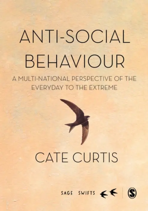 Anti-Social Behaviour - Curtis, Cate