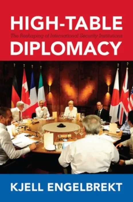 High-Table Diplomacy - Engelbrekt, Kjell