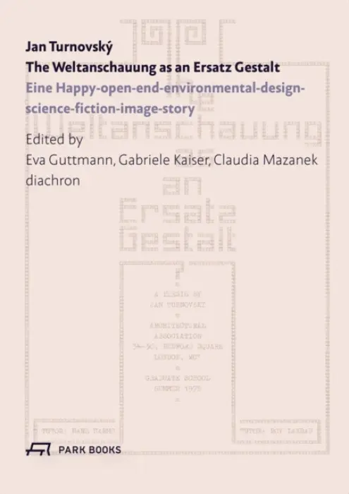 Weltanschauung as an Ersatz Gestalt - Turnovsky, Jan