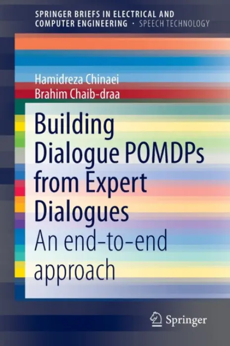 Building Dialogue POMDPs from Expert Dialogues - Chinaei, Hamidreza a Chaib-draa, Brahim