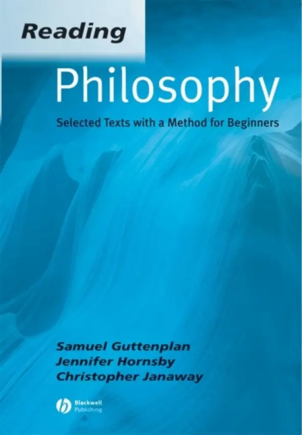 Reading Philosophy - Guttenplan, Samuel (Birkbeck College, London) a Hornsby, Jennifer (Birkbeck College, London) a Janaway, Christopher (University of Southampton)