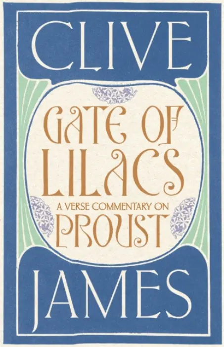 Gate of Lilacs - James, Clive