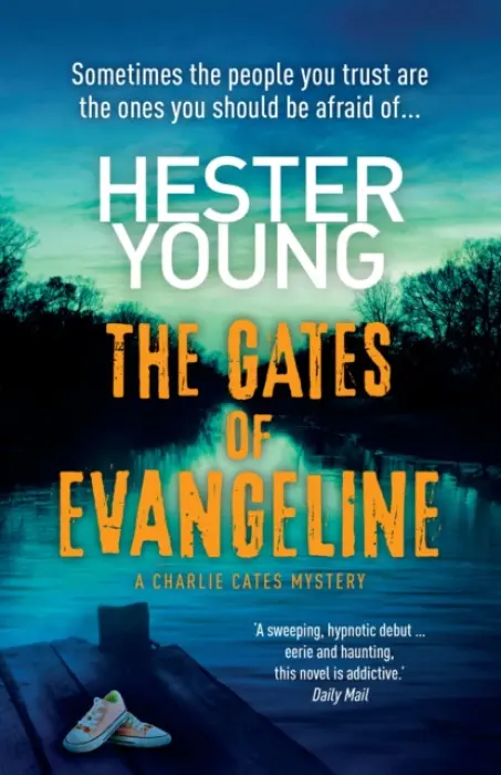 Gates of Evangeline - Young, Hester