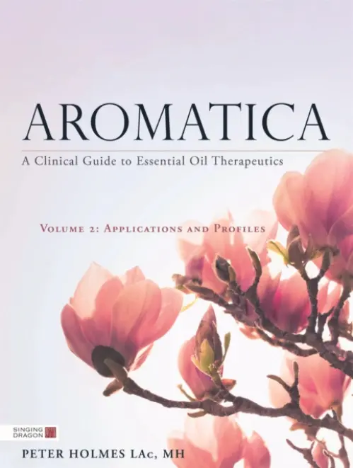 Aromatica Volume 2 - Holmes, Peter