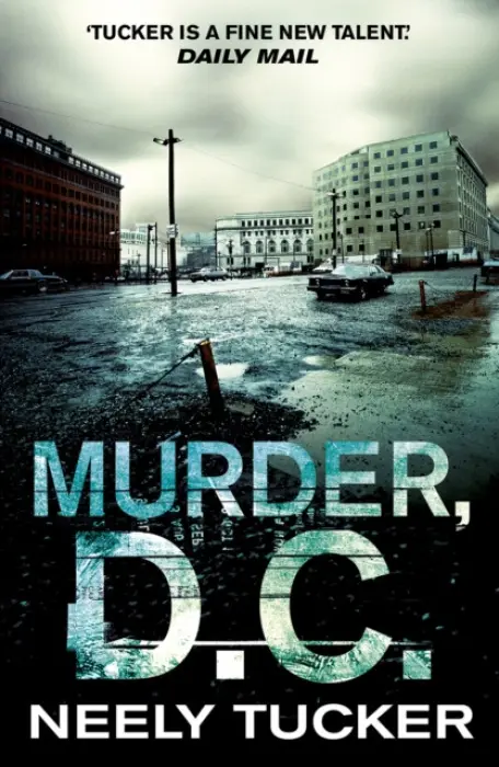 Murder, D.C. - Tucker, Neely