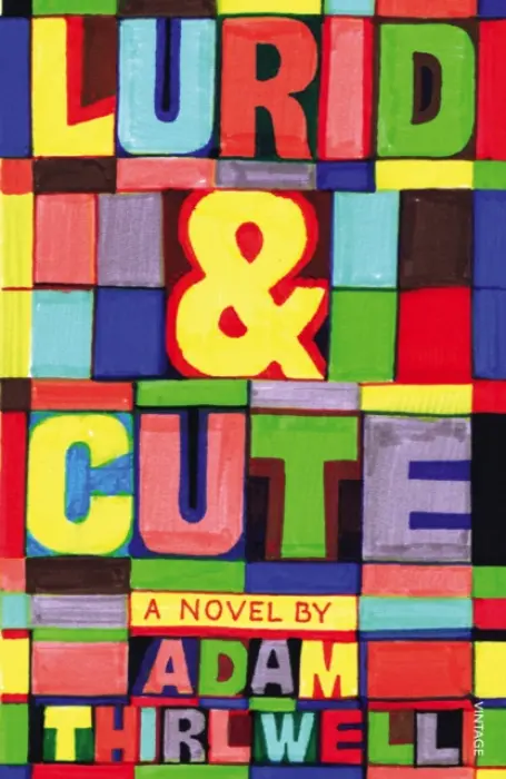 Lurid & Cute - Thirlwell, Adam
