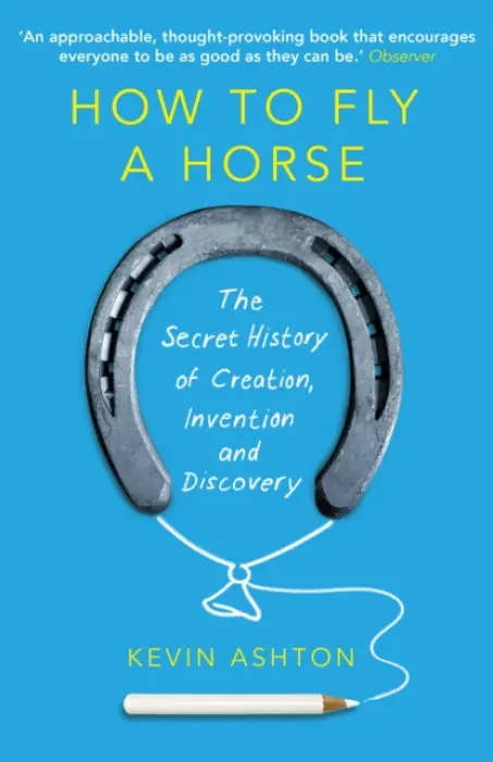 How To Fly A Horse - Ashton, Kevin