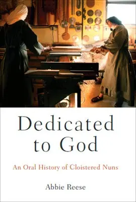 Dedicated to God - Reese, Abbie