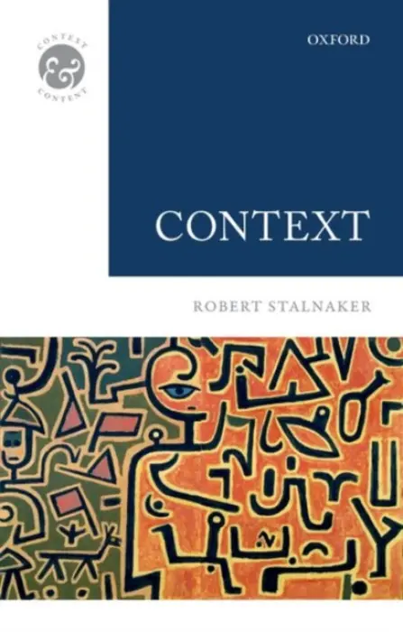 Context - Stalnaker, Robert (Massachusetts Institute of Technology)