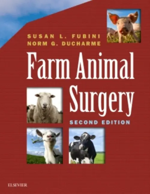Farm Animal Surgery - Norm, DVM Ducharme, Susan L., DVM Fubini