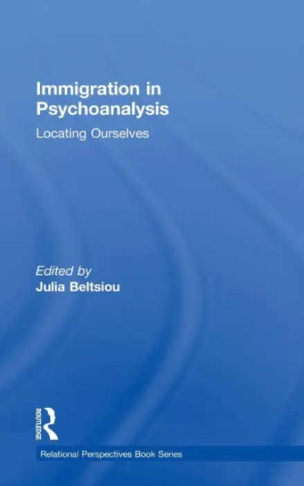 Immigration in Psychoanalysis