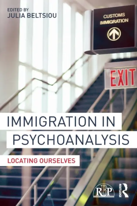 Immigration in Psychoanalysis