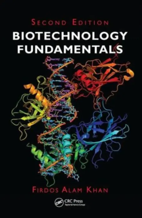 Biotechnology Fundamentals - Khan, Firdos Alam