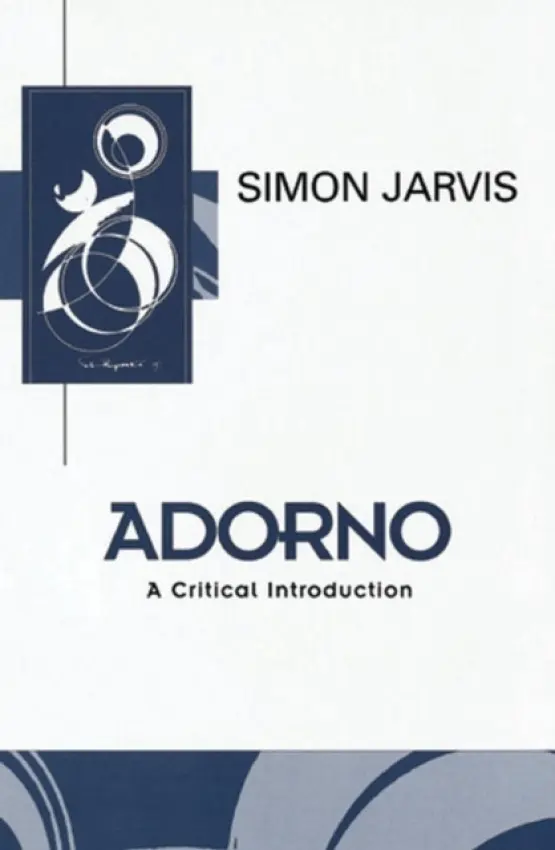 Adorno - Jarvis, Simon (University of Cambridge,)