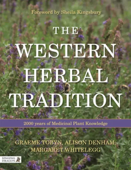 Western Herbal Tradition - Tobyn, Graeme a Denham, Alison a Whitelegg, Midge