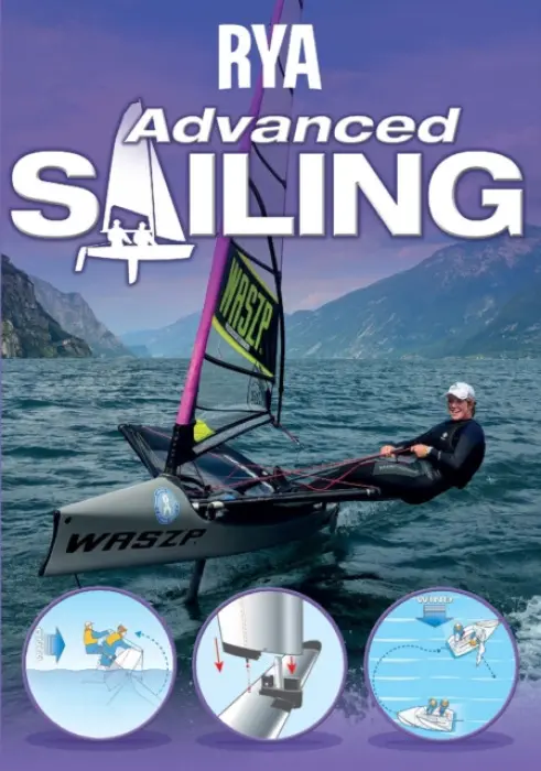 RYA Advanced Sailing - Royal Yachting Association