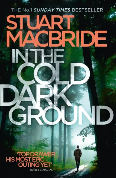 In the Cold Dark Ground - Stuart MacBride