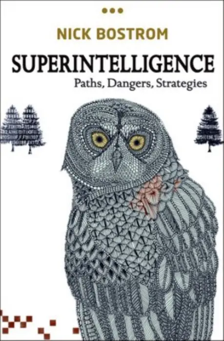 Superintelligence - Bostrom, Nick (Professor in the Faculty of Philosophy  a  Oxford Martin School and Director, Future of Humanity Institute, University of Oxford)