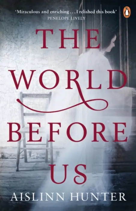 World Before Us - Hunter, Aislinn